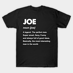 Joe Name Gift design T-Shirt